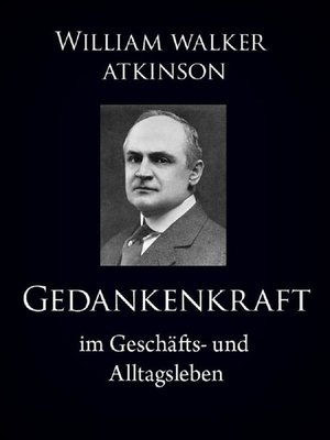 cover image of Gedankenkraft im Geschäfts- und Alltagsleben